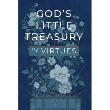 God's Little Treasury of Virtues