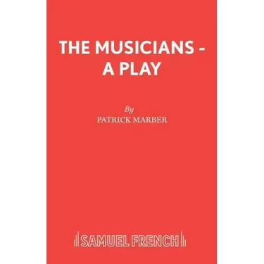 The Musicians - A Play