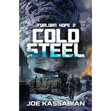 Cold Steel: A Military Sci-Fi Series