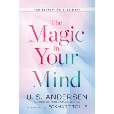 The Magic in Your Mind