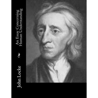 An Essay Concerning Human Understanding