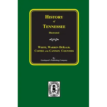 History of White, Warren, Dekalb, Coffee, and Cannon Counties.