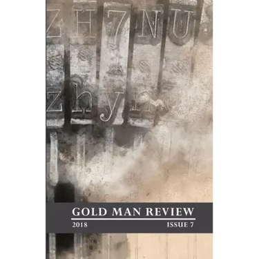 Gold Man Review Issue 7