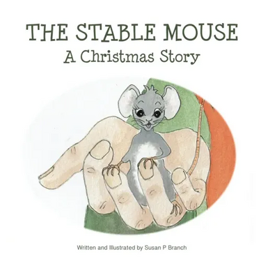 The Stable Mouse - A Christmas Story