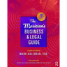 The Musician's Business and Legal Guide