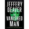 The Vanished Man: A Lincoln Rhyme Novel