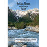 Rocks, Rivers, and the Changing Earth: A first book about geology