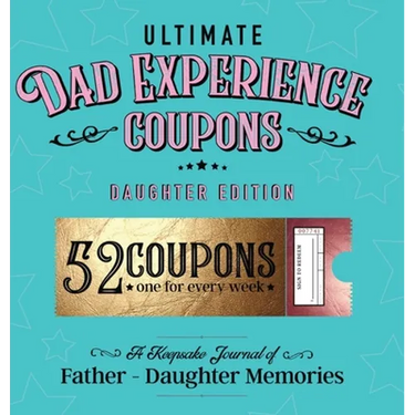 Ultimate Dad Experience Coupons - Daughter Edition