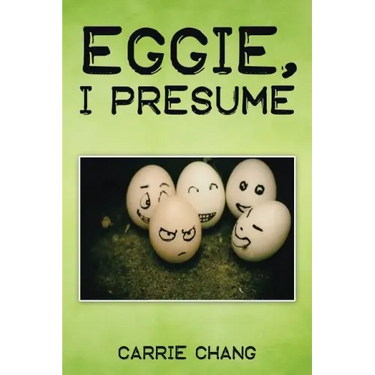 Eggie, I Presume?