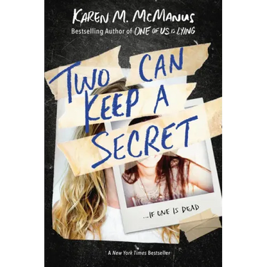 Two Can Keep a Secret