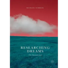 Researching Dreams: The Fundamentals