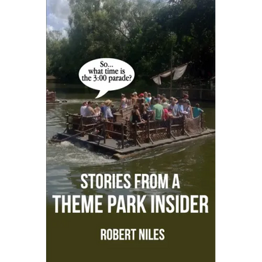Stories from a Theme Park Insider
