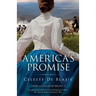 America's Promise: An emotional and heart-wrenching novel about the American Revolutionary War