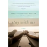 Stay with Me