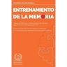 Entrenamiento de la Memoria: Juegos de Memoria y Entrenamiento del Cerebro para Prevenir la Pérdida de Memoria - Entrenamiento Mental para Mejorar la