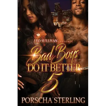 Bad Boys Do It Better 5