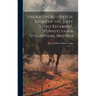 Under the red Patch; Story of the Sixty Third Regiment, Pennsylvania Volunteers, 1861-1864: 2