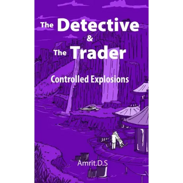 The Detective and the Trader: Controlled Explosions