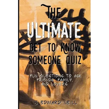 The Ultimate Get to Know Someone Quiz