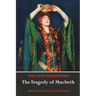 The Tragedy of Macbeth