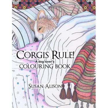 Corgis Rule! A dog lover's colouring book