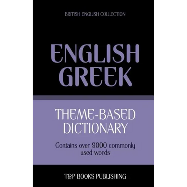 Theme-based dictionary British English-Greek - 9000 words