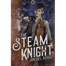 The Steam Knight