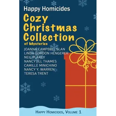 Cozy Christmas Collection of Mysteries: Happy Homicides, Volume 1