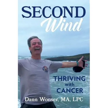 Second Wind: Thriving With Cancer