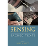 Sensing Sacred Texts