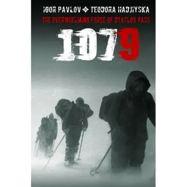 1079: The overwhelming force of Dyatlov Pass