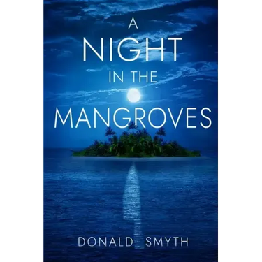 A Night in the Mangroves