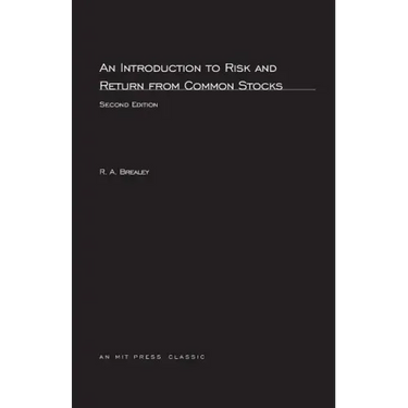 An Introduction to Risk and Return from Common Stocks, second edition