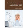 Do I Really Need An Attorney? Can't I Just Fill In The Bankruptcy Forms Myself?