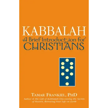 Kabbalah: A Brief Introduction for Christians