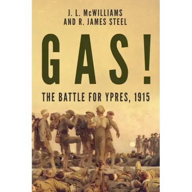 Gas! The Battle for Ypres, 1915