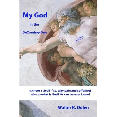 My God is the Becoming-One: God Papers