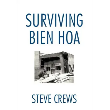 Surviving Bien Hoa