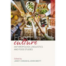 Food Culture: Anthropology, Linguistics and Food Studies