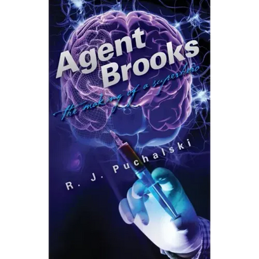 Agent Brooks: The Making of a Superhero
