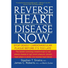 Reverse Heart Disease Now: Stop Deadly Cardiovascular Plaque Before It's Too Late