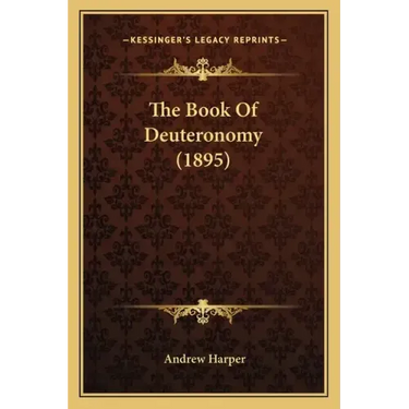 The Book Of Deuteronomy (1895)