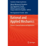 Rational and Applied Mechanics: Volume 2. Special Problems and Applications