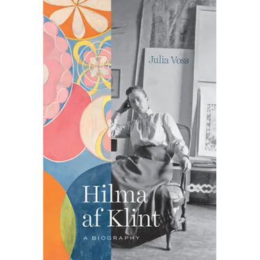 Hilma AF Klint: A Biography