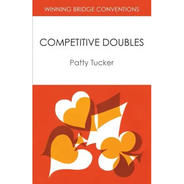 Winning Bridge Conventions: Competitive Doubles