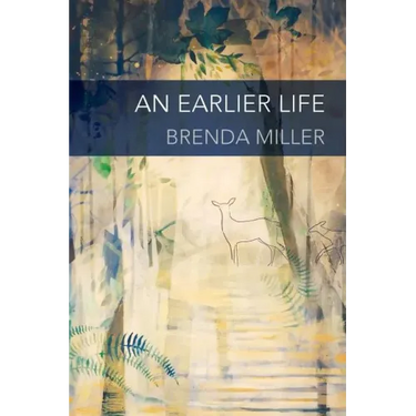 An Earlier Life