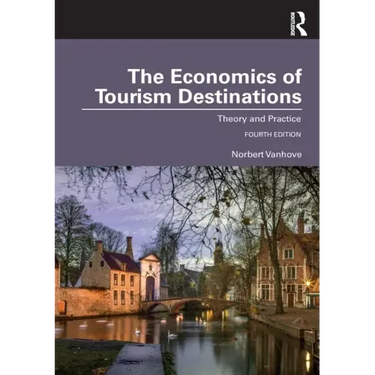 The Economics of Tourism Destinations: Theory and Practice