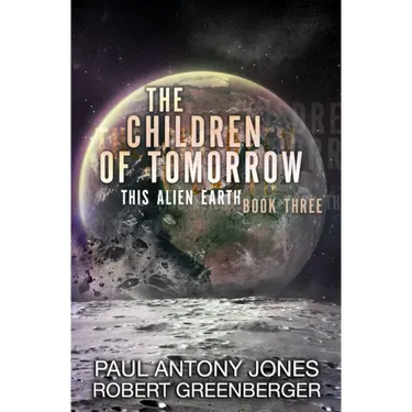 The Children of Tomorrow