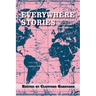 Everywhere Stories: Short Fiction from a Small Planet, Volume III