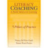 Literacy Coaching to Build Adolescent Learning: 5 Pillars of Practice